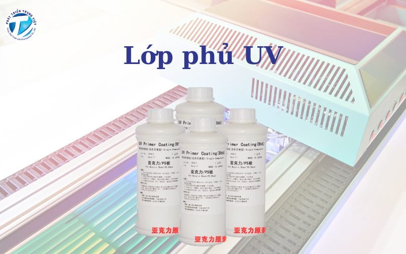 Lớp phủ UV sử dụng cho vật liệu trước khi in 